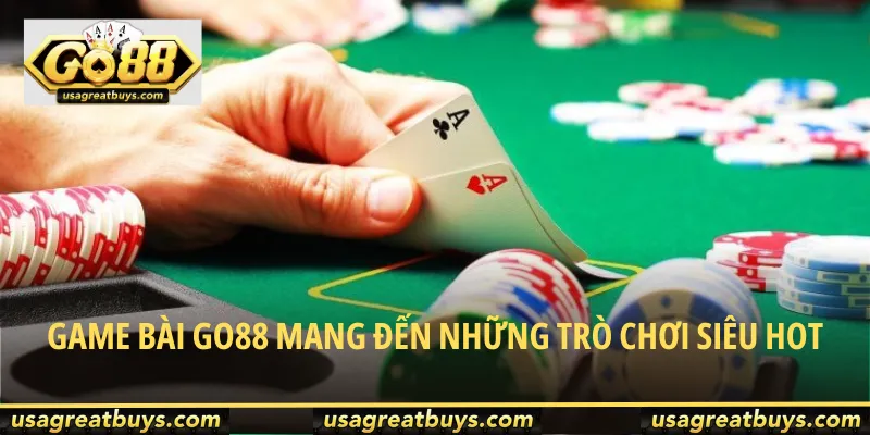 Game-bai-Go88-mang-den-nhung-tro-choi-bai-tay-de-choi-de-trung