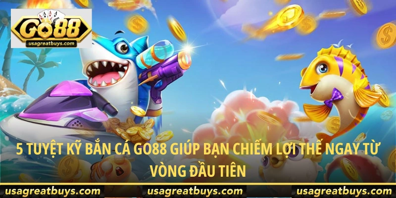 Bắn cá Go88