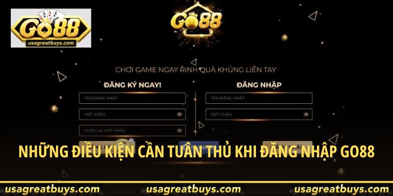 Điều kiện cần biết trước khi đăng nhập